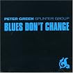 Blues Don't Change