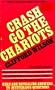 Crash Go the Chariots