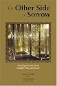 The Other Side of Sorrow: Poets Speak Out about Conflict, War, and Peace