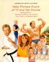 Male Fitness Stars of TV and the Movies: Featuring Profiles of Sylvester Stallone, John Travolta, Bruce Willis, and Wesley Snipes (Legends of Health & Fitness)