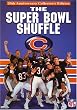 Chicago Bears - Super Bowl Shuffle