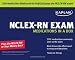 Kaplan NCLEX-RN Exam Medications in a Box