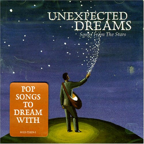 CD-Charts  Music : Unexpected Dreams: Songs from the Stars