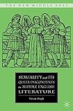 Sexuality and its queer discontents in Middle English literature