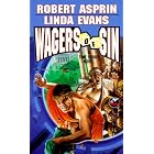  Wagers of Sin (A Time Scout Novel)  by Robert Asprin and Linda Evans