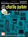 Book Mel Bay Essential Jazz Lines in the Style of Charlie Parker, Trombone Edition