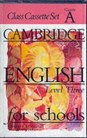 Cambridge English for Schools 3 Class cassette set (2 cassettes) (Cambridge English for Schools)