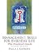 Management Skills for Everyday Life: The Practical Coach (2nd Edition)