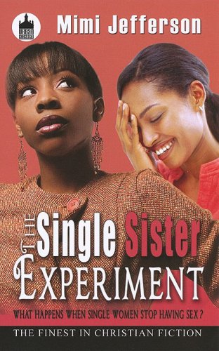 the single sister experiment urban christian