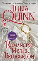 [R.E.A.D] Romancing Mister Bridgerton With 2nd Epilogue (Bridgertons Book 4) [R.A.R]