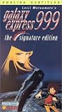Galaxy Express 999 - Signature Edition (English Subtitles)