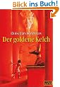 Der goldene Kelch: Abenteuer-Roman (Gulliver)
