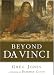 Beyond Da Vinci