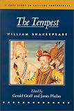 The Tempest (A Case Study in Critical Controversy)