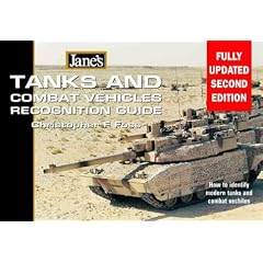 Jane's Tanks and Combat Vehicles Recognition Guide, 2e: Every Tank and AFV in Use Today in Colour (Jane's Recognition Guides)