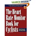 The Heart Rate Monitor Book for Outdoor and Indoor Cyclists: A... by Sally Edwards and Sally Reed