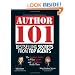 Author 101: Bestselling Secrets from Top Agents