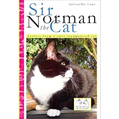 Sir Norman the Cat: Letters from a Once-Traumatised Cat