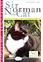 Sir Norman the Cat: Letters from a Once-Traumatised Cat