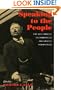 Speaking to the People: The Rhetorical Presidency in Historical Perspective (Political Development of the American Nation)