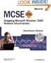 MCSE Designing a Microsoft  Windows  2000 Network Infrastructure Readiness Review; Exam 70-221 (Pro-Certification)