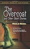 The Overcoat and Other Tales of Good and Evil