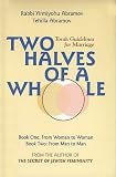 Two Halves of a Whole