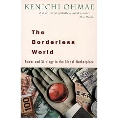 The Borderless World: Power and Strategy in the Interlinked Economy