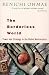 The Borderless World: Power and Strategy in the Interlinked Economy