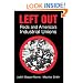 Left Out: Reds and America's Industrial Unions