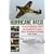 Hurricane R4118: The Extraordinary Story of the Discovery and Restoration of a Great Battle of Britain Survivor