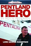 Pentland hero : the saga of the Orkney short sea crossing