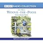 Winnie-the-Pooh: The Collection (BBC Radio Collection)