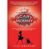 ConfessionsofaScaryMommy:AnHonestandIrreverentLookatMotherhood:TheGood,TheBad,andtheScary