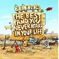 The Best Band You Never Heard In Your Life (2CD)