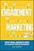 Engagement Marketing: How Small Business Wins in a Socially Connected World