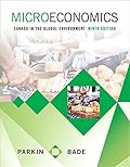Microeconomics: Canada in the Global Environment,