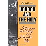 horror and the holy wisdom teachings of the monster tale