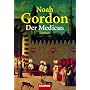 Der Medicus: Roman