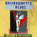 Bourbonitis Blues