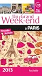 UN GRAND WEEK-END � PARIS 2013