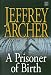 Books : A Prisoner of Birth (Platinum Fiction Series)