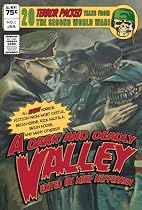 A Dark and Deadly Valley