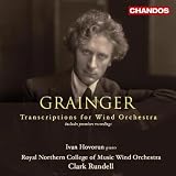 Grainger: Transcriptions for Wind Orchestra