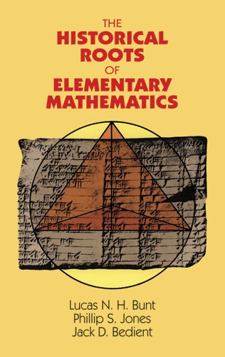 the historical roots of elementary mathematics dover books on mathematics