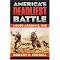 Greatest Battles In American History