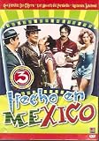 Hecho En Mexico