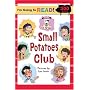 I'm Going to Read (Level 4): Small Potatoes Club (I'm Going to Read Series)