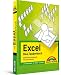 Excel - Das Zauberbuch: Raffinierte Zaubereien für Excel-Kenner
