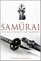 A Brief History of the Samurai